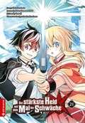 Cover: Der st&auml;rkste Held mit dem Mal der Schw&auml;che 21 - Altraverse GmbH