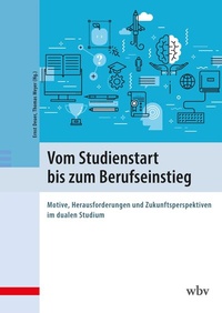 Abbildung von: Vom Studienstart bis zum Berufseinstieg - wbv Media