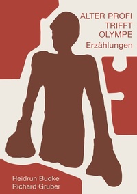 Abbildung von: Alter Profi trifft Olympe - BoD - Books on Demand
