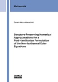 Cover: Structure-Preserving Numerical Approximations for a Port-Hamiltonian Formulation of the Non-Isothermal Euler Equations - Shaker