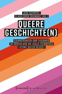 Abbildung von: Queere Geschichte(n) - transcript