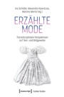 Cover: Erzählte Mode - transcript
