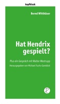 Cover: Hat Hendrix gespielt? - Reiffer, A
