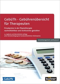 Abbildung von: GebüTh - Gebührenübersicht für Therapeuten - Buchner u. Partner