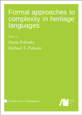 Cover: Formal approaches to complexity in heritage language grammars - Language Science Press