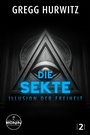 Cover: Die Sekte - Ronin-Hörverlag, ein Imprint von Omondi GmbH