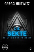 Cover: Die Sekte - Ronin-H&ouml;rverlag, ein Imprint von Omondi GmbH