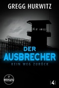 Cover: Der Ausbrecher - Ronin-H&ouml;rverlag, ein Imprint von Omondi GmbH