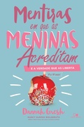 Cover: Mentiras em que as meninas acreditam e a verdade que as liberta - Vida Nova