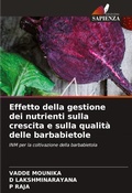 Cover: Effetto della gestione dei nutrienti sulla crescita e sulla qualita delle barbabietole - Edizioni Sapienza