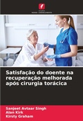 Cover: Satisfacao do doente na recuperacao melhorada apos cirurgia toracica - Edicoes Nosso Conhecimento