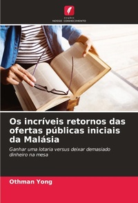 Abbildung von: Os incriveis retornos das ofertas publicas iniciais da Malasia - Edicoes Nosso Conhecimento