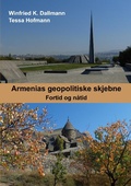 Cover: Armenias geopolitiske skjebne - BoD - Books on Demand