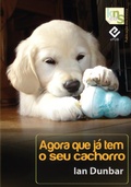 Cover: Agora que j&aacute; tem o seu cachorro - Kns Ediciones