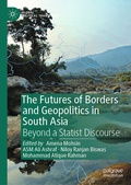 Cover: The Futures of Borders and Geopolitics in South Asia - Palgrave Macmillan
