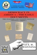 Cover: Democracy in America - The Early Documents - Mossy Feet Books