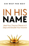 Cover: In His Name - Bold Faith Press