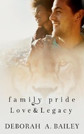 Cover: Family Pride: Love and Legacy - Bright Street Books