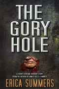 Cover: The Gory Hole - Rusty Ogre Publishing