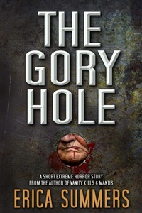 Enlarge image Cover: The Gory Hole - Rusty Ogre Publishing