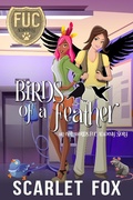 Cover: Birds of a Feather (FUC Academy, #45) - Scarlet Fox