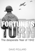 Cover: Fortune's Turn: The Desperate Year of 1942 - Australian eBook Publisher