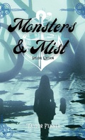 Cover: Monsters & Mist - Taylor C. Fenner Publishing