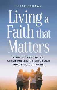 Enlarge image Cover: Living a Faith that Matters - Publishdrive