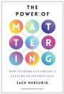 Cover: The Power of Mattering - Harvard Business Review Press