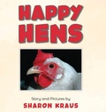 Cover: Happy Hens - Ewings Publishing LLC