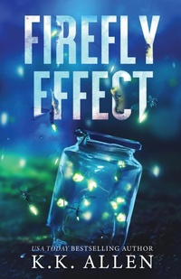 Enlarge image Cover: Firefly Effect - K.K. Allen