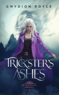 Enlarge image Cover: Trickster's Ashes - Oracle of Lost Paths Books
