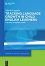 Cover: Tracking Language Growth in Child English Learners - De Gruyter Mouton