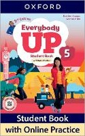 Cover: Everybody Up: Level 5: Student Book with Online Practice - Oxford University Press