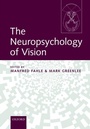 Cover: The Neuropsychology of Vision - OUP eBook