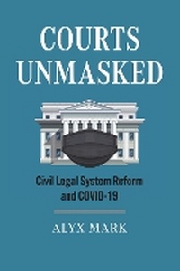 Abbildung von: Courts Unmasked - University Press of Kansas