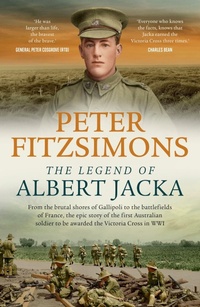 Enlarge image Cover: The Legend of Albert Jacka - Hachette Australia
