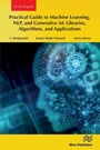 Cover: Practical Guide to Machine Learning, NLP, and Generative AI: Libraries, Algorithms, and Applications - River Publishers
