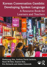 Abbildung von: Korean Conversation Gambits: Developing Spoken Language - Routledge