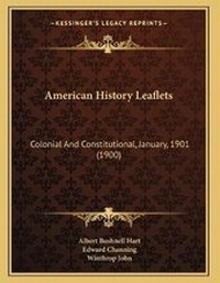 Enlarge image Cover: American History Leaflets - Kessinger Publishing