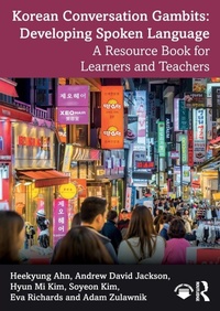 Enlarge image Cover: Korean Conversation Gambits: Developing Spoken Language - Routledge