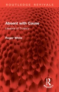 Cover: Absent with Cause - Routledge