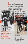 Cover: La Lucha Contra El Odio Antijud?o Y Los Pogromos En La ?poca Imperialista - Pathfinder Press
