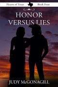 Cover: Honor Versus Lies (Hearts of Texas, Book Four) - Rise UP Publications