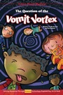 Cover: Question of the Vomit Vortex - Red Chair Press