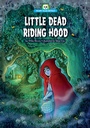 Cover: Little Dead Riding Hood - Red Chair Press
