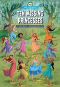 Cover: Ten Missing Princesses - Red Chair Press