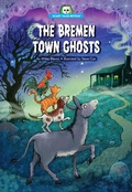 Cover: Bremen Town Ghosts - Red Chair Press