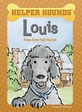 Cover: Louis Helps Ajani Fight Racism - Red Chair Press