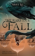 Cover: The Rarkyn's Fall (The Rarkyn Trilogy Book 2) - Caelestis Books